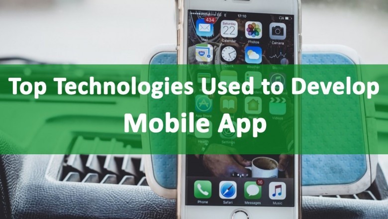 Top Technologies Used to Develop Mobile App