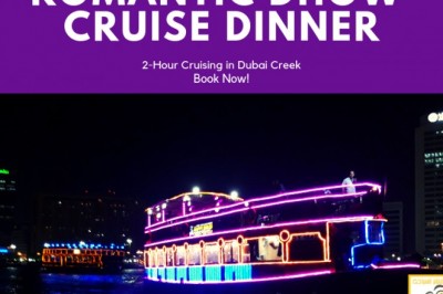 5 Tips to Get the Best Package in Dhow Cruise Dubai Deals in 2021
