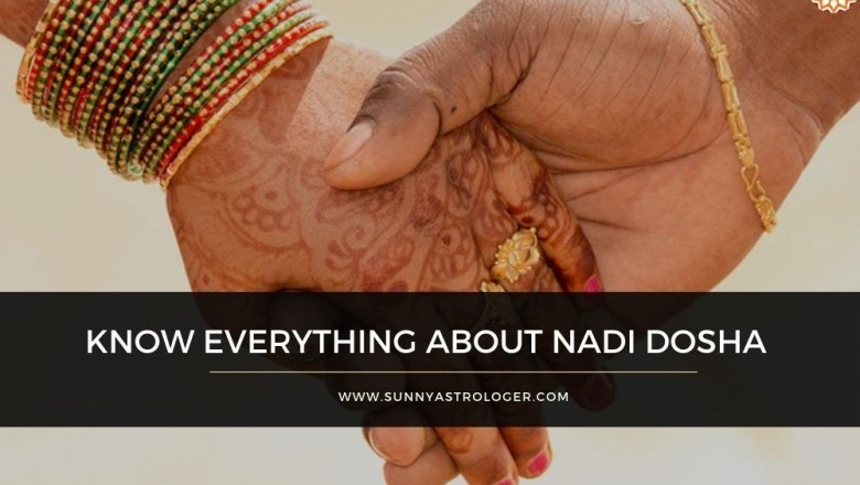 Know everything about Nadi Dosha - its causes, consequences and remedies