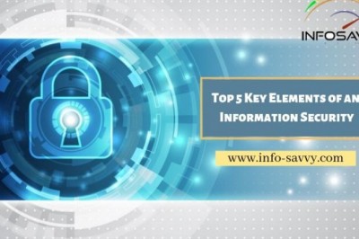 Top 5 Key Elements of an Information Security