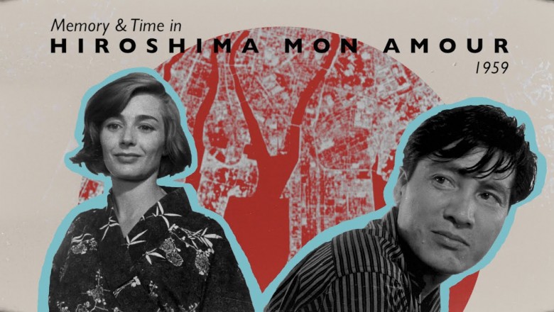 Memory & Time in HIROSHIMA MON AMOUR - Homeland Cinema