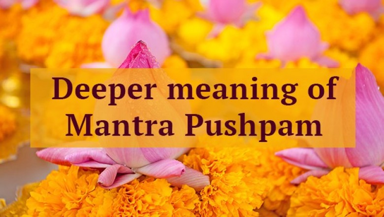 Deeper Meaning Of Mantra Pushpam
