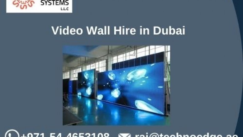 What are the Perks of Renting LED Video Wall in Dubai?