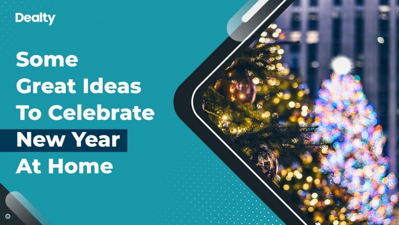 Some Great Ideas To Celebrate New Year At Home