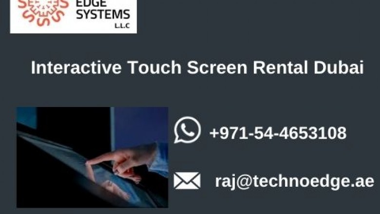 Why do you Need Touch Screen Rental Dubai?