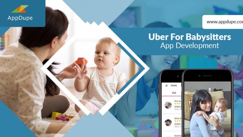 on-demand Babysitters App Development | Uber for Nannies App Development