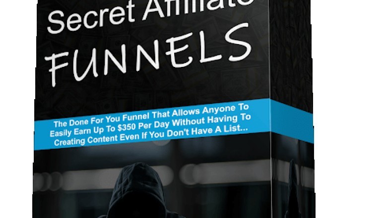 Secret Affiliate Funnels Review