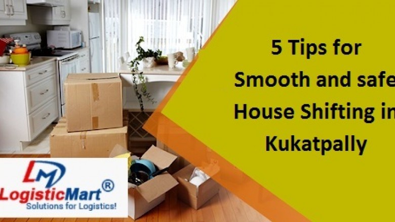 5 Tips for Smooth and safe House Shifting in Kukatpally