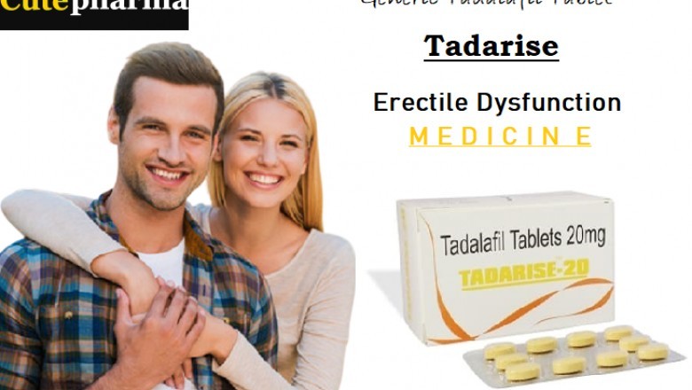 Online Tadarise Medicine Best Medicine | Buy By Cutepharma