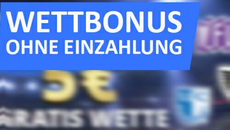 Wettbonus ohne Einzahlung