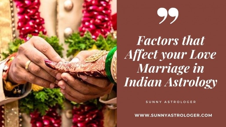 Know about your Love Marriage through Indian Astrology