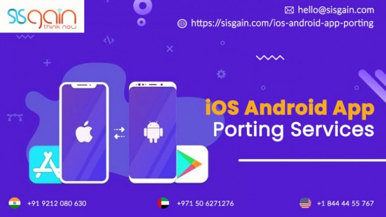 iOS to Android App Porting Services in USA | SISGAIN