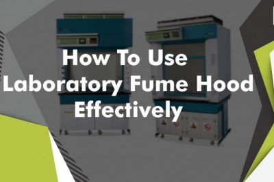 How To Use Laboratory Fume Hood Effectively