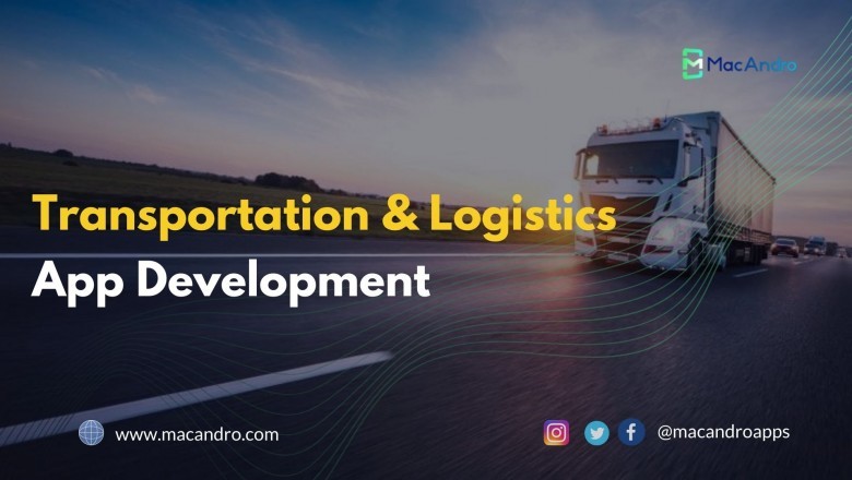 Why and How to Build a Transport & Logistics Mobile App?