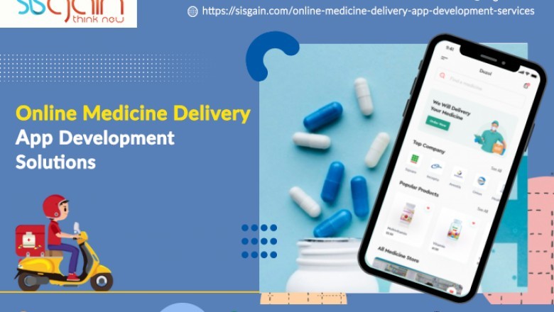 Online Medicine Delivery App Development Company in USA | SISGAIN