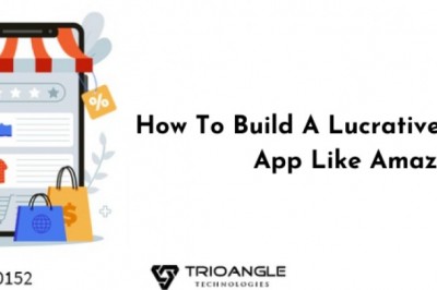 How To Build A Lucrative eCommerce App Like Amazon?