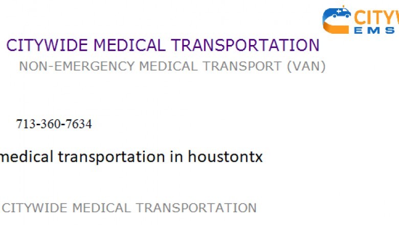Choose Non-Medical Transportation in Houston, TX