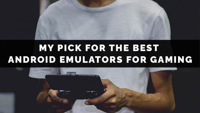 My Pick for the Best Android Emulators for Gaming
