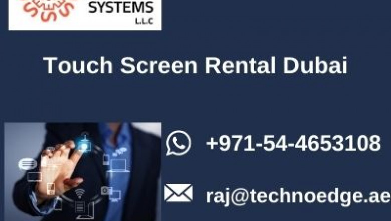 Why Touch Screen Rental Important for Business in Dubai?