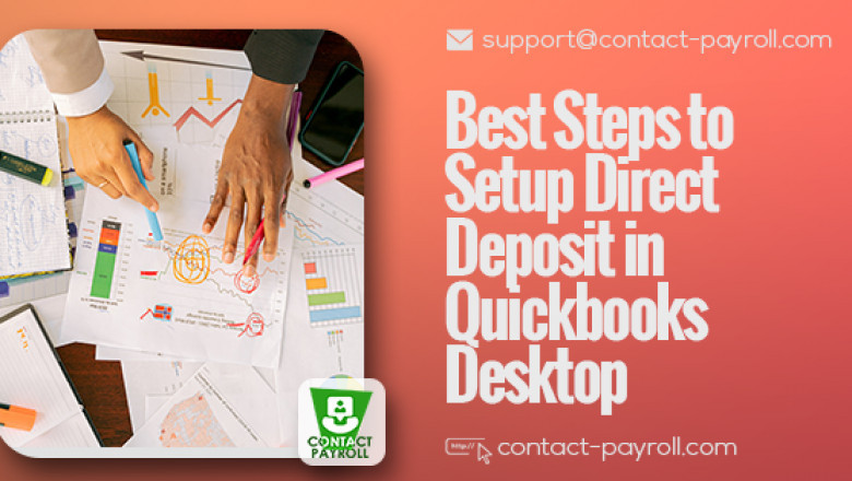 What are The Best Steps to Setup Direct Deposit in Quickbooks Desktop