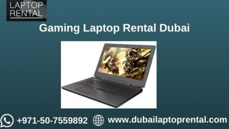 What is Special about Gaming Laptop Rentals in Dubai?