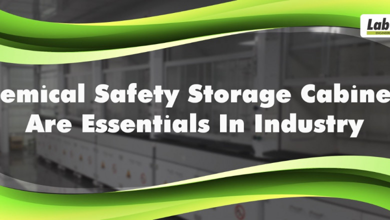 Chemical Safety Storage Cabinets are Essentials in Industry