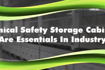 Chemical Safety Storage Cabinets are Essentials in Industry