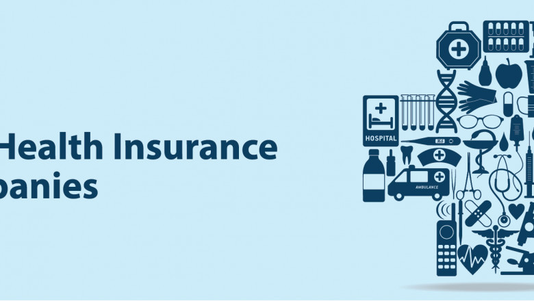 Best Health Insurance Companies you can choose in 2021