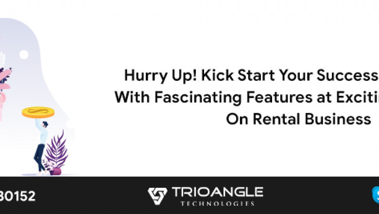 Hurry Up! Kick Start Your Successful Business With Fascinating Features at Exciting 50% Offer On Rental Business