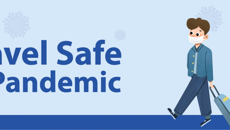 Top Tips for Travelling Safe this Pandemic