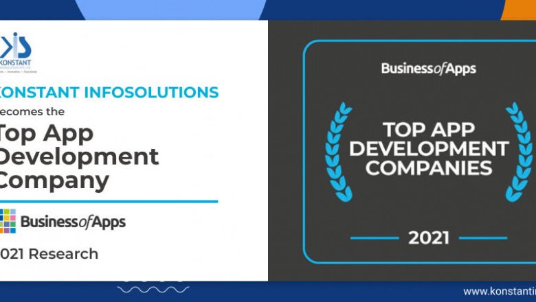 Konstant Infosolutions Becomes the Top Mobile App Development Company 2021