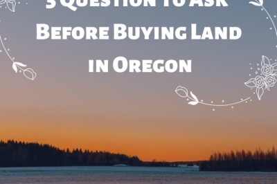 5 Question To Ask Before Buying Land  in Oregon