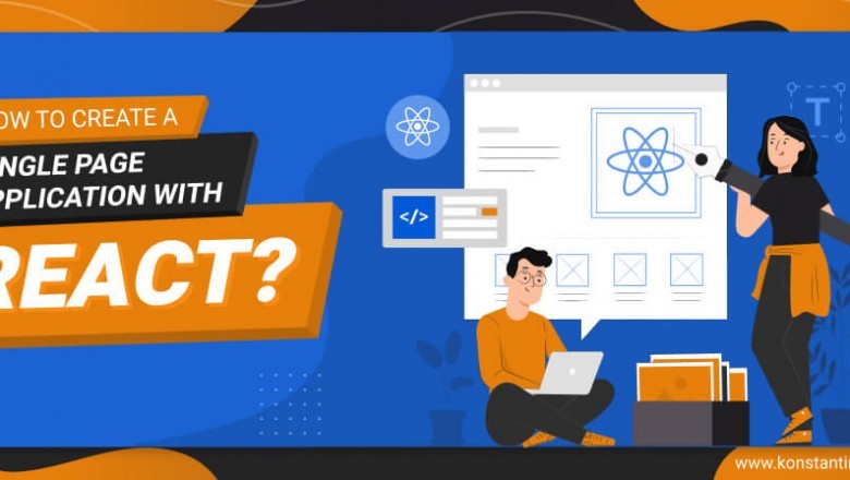 How to Create a Single Page Application with React?