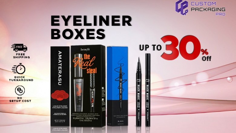 Premium Quality Eyeliner Boxes Giving Great Exposure