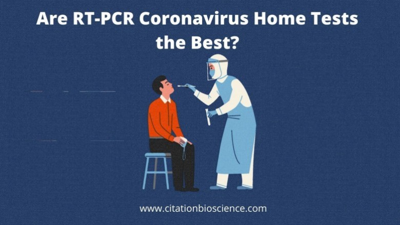 Are RT-PCR Coronavirus Home Tests the Best?