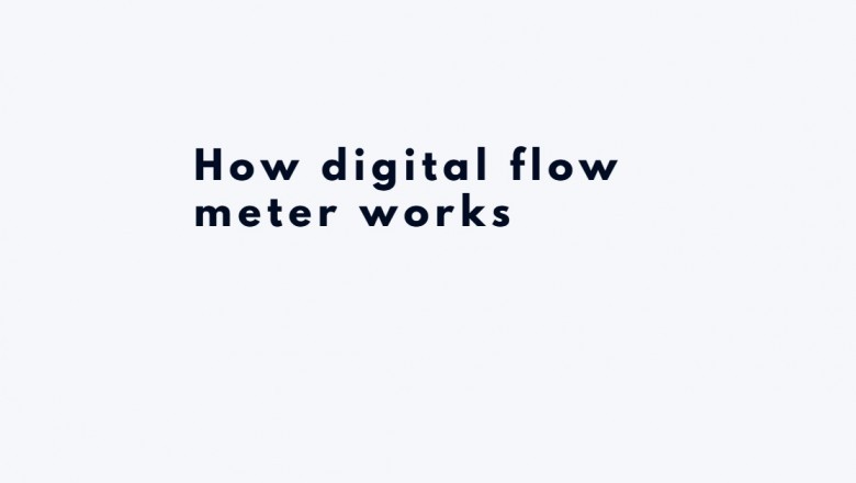 How digital flow meter works