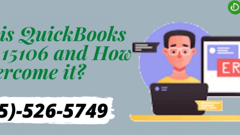 What is QuickBooks Error 15106 and How to Overcome it?