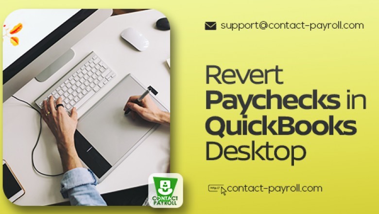 How to revert paychecks in QuickBooks Desktop?