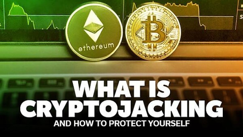 What is cryptojacking?