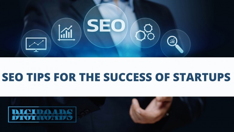 SEO tips for the success of Startups