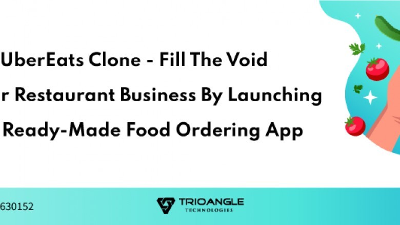 UberEats Clone – Fill The Void In Your Restaurant Business By Launching The Ready-Made Food Ordering App
