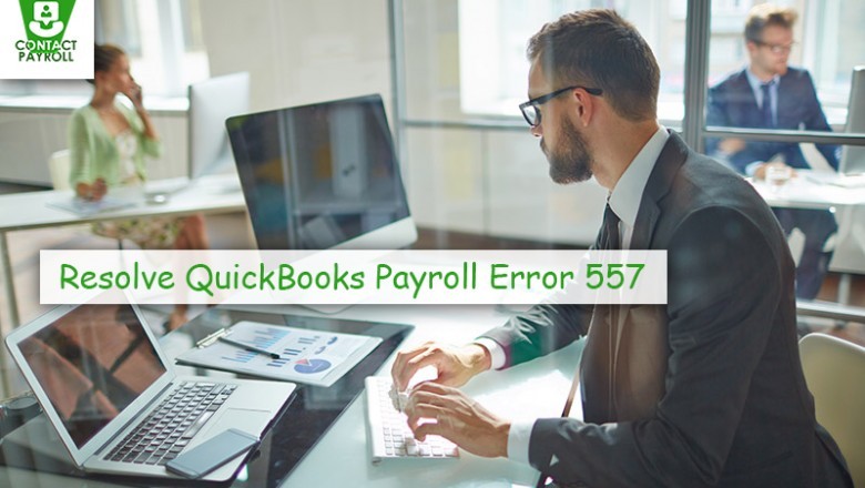 What are the best ways to resolve QuickBooks Payroll Error 557?