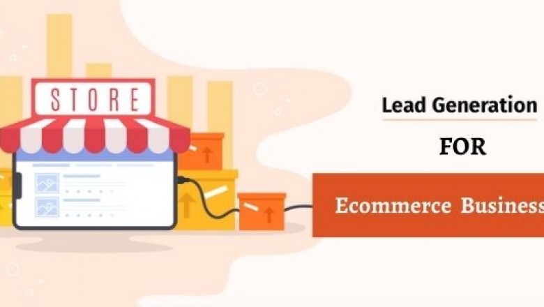 Easy Ways to Increase Leads for your eCommerce Business