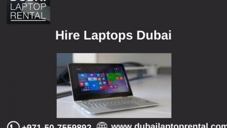What are the Benefits of Hiring Laptop for Business in Dubai?