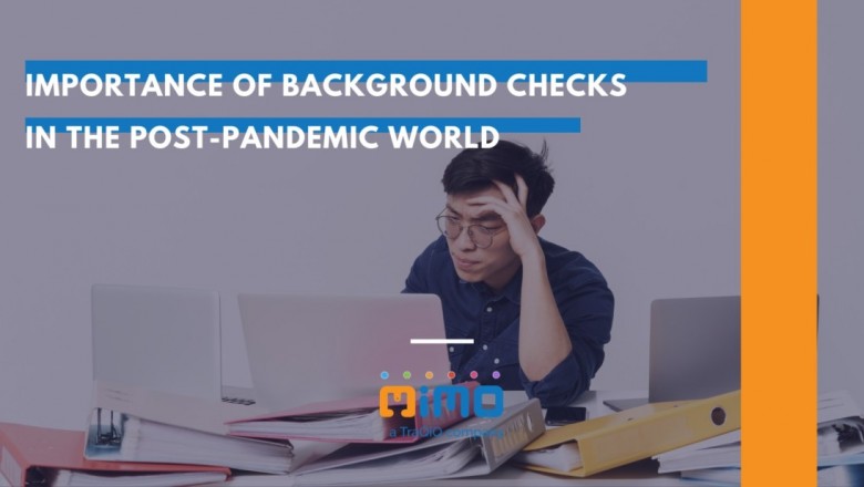 Importance of Background Checks in the Post-Pandemic World
