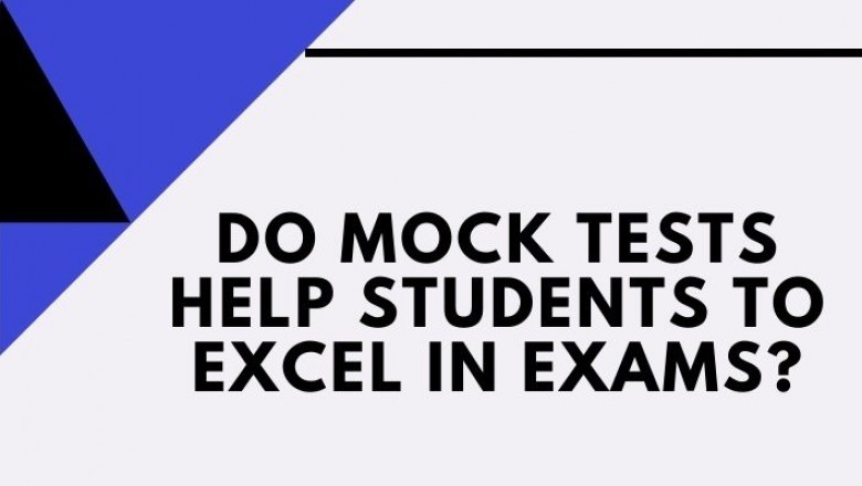 Do Mock Tests Help Students to Excel in Exams?