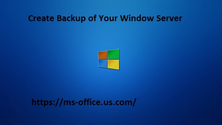How you can Create Backup of Your Window Server? - www.office.com/setup