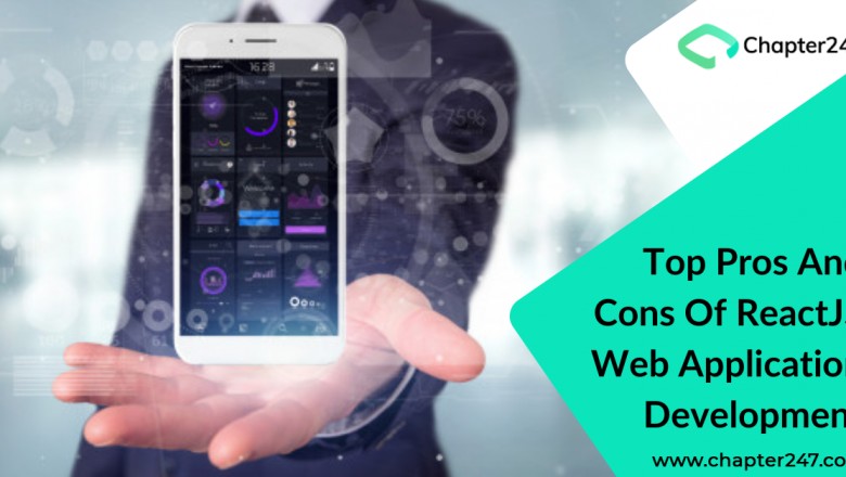 Top 6 benefits of Reactjs Web Application Development