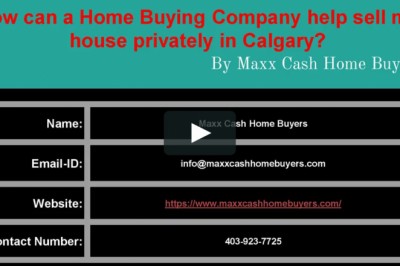 How can a Home Buying Company help sell my house privately in Calgary?