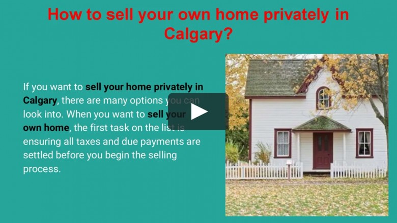 How to sell your own home privately in Calgary
